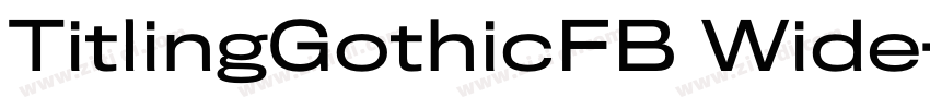 TitlingGothicFB Wide字体转换